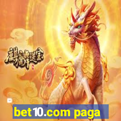 bet10.com paga